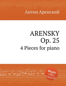 Paperback ARENSKY - 4 Pieces for piano, Op. 25 Book