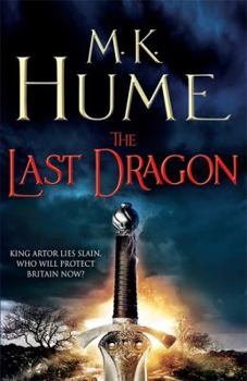 The Last Dragon: Twilight of Celts Book 1 - Book #1 of the Twilight of the Celts