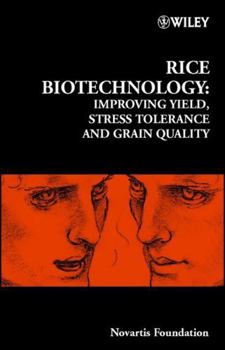 Hardcover Rice Biotechnology: Improving Yield, Stress Tolerance and Grain Quality Book