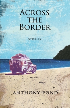 Paperback Across the Border: Stories Book