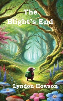 Hardcover The Blight's End Book