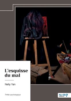 Paperback L'esquisse du mal [French] Book