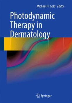 Hardcover Photodynamic Therapy in Dermatology Book