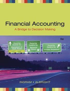 Hardcover Financial Accounting: A Bridge to Decision Making Book