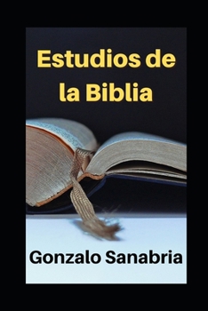 Estudios de la Biblia: Bosquejos cristianos para enseñar (Sermones Para Predicar)