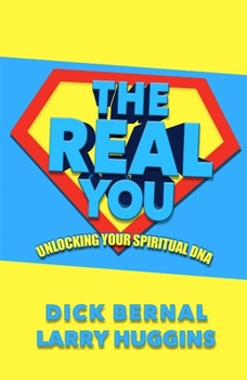 Paperback The Real You: Unlocking Your Spiritual DNA Book