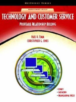Paperback Technology and Customer Service: Profitable Relationship Building (Neteffect Series) Book