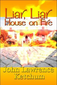 Paperback Liar, Liar House on Fire Book