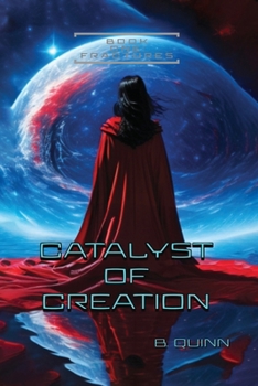 Paperback Catalyst of Creation: Fractures Book