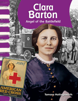 Paperback Clara Barton: Angel of the Battlefield Book