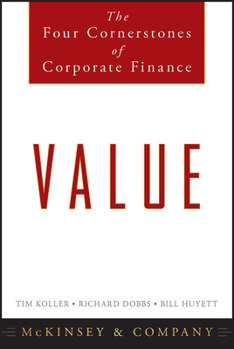 Hardcover Value: The Four Cornerstones of Corporate Finance Book