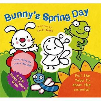 Hardcover Bunny's Spring Day. Written by Janet Sacks Book