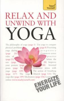 Paperback Relax And Unwind With Yoga Book