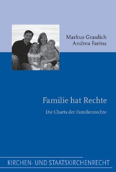 Paperback Familie Hat Rechte: Die Charta Der Familienrechte [German] Book