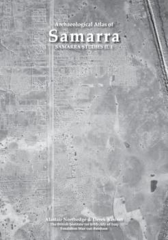 Hardcover Samarra Studies II: Archaeological Atlas of Samarra Book