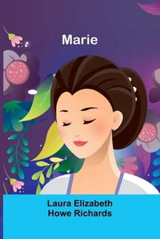 Marie - Book #2 of the Melody