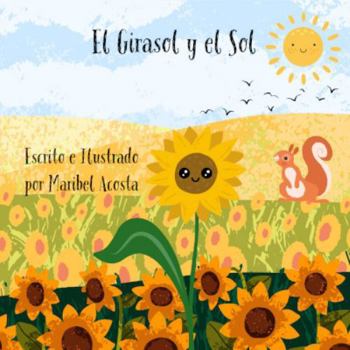 El Girasol y el Sol (Spanish Edition)