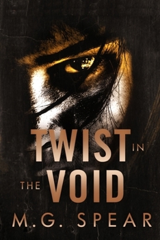Paperback Twist in the Void: psychological horror thriller Book