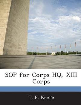 Paperback Sop for Corps HQ, XIII Corps Book
