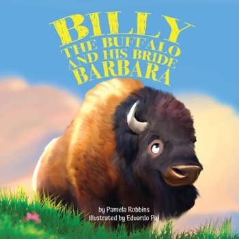 Paperback Billy the Buffalo and His Bride Barbara Book