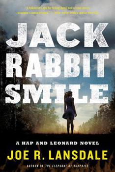 Jackrabbit Smile - Book #12 of the Hap and Leonard