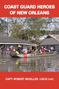 Paperback Coast Guard Heroes of New Orleans Book