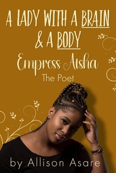 Paperback A Lady With A Brain & A Body Book