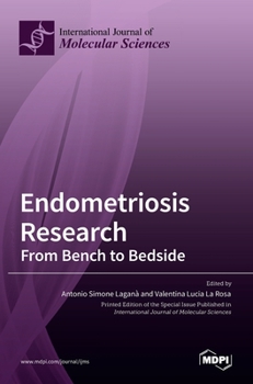 Hardcover Endometriosis Research: From Bench to Bedside Book