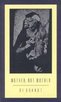 Paperback Mother, Not Mother Book