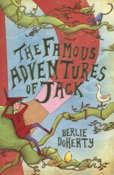 Paperback The Famous Adventures of Jack. Berlie Doherty Book