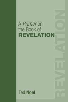 Paperback A Primer on the Book of Revelation Book