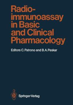 Radioimmunoassay in Basic and Clinical Pharmacology (Handbook of Experimental Pharmacology)