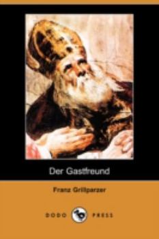 Der Gastfreund - Book #1 of the Das goldene Vließ