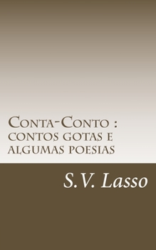 Paperback Conta-Conto: contos gotas e algumas poesias [Portuguese] Book