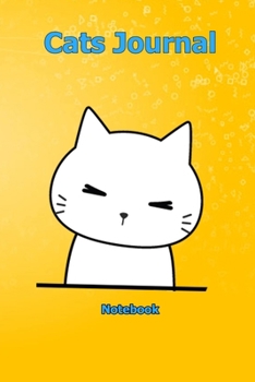 Cats Journal: Notebook 6 x 9 inch With 120 Lined pages