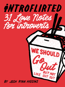 Paperback Introflirted: 31 Love Notes for Introverts Book