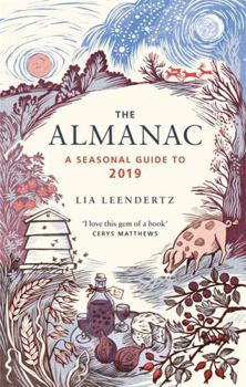 Hardcover Almanac Seasonal Guide To 2019 Book