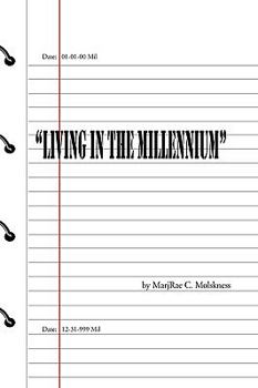 Paperback Living in the Millennium Book