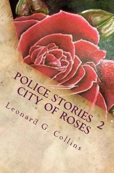 Paperback Police Stories 2 City of Roses Book