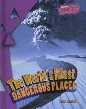 Library Binding The World's Most Dangerous Places Book