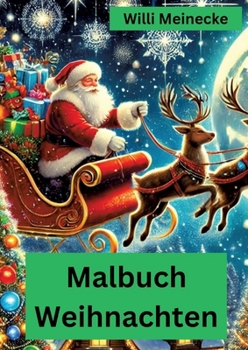 Paperback Malbuch Weihnachten: mit 96 Motiven zum ausmalen [German] Book