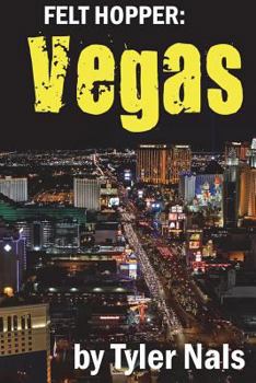 Paperback Felt Hopper: Vegas Book