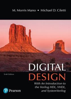 Hardcover Digital Design: With an Introduction to the Verilog Hdl, Vhdl, and Systemverilog Book