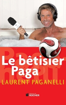 Paperback Le bêtisier Paga [French] Book