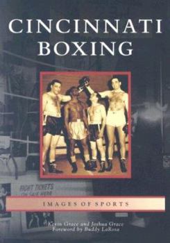 Cincinnati Boxing, Ohio - Book  of the Images of Sports