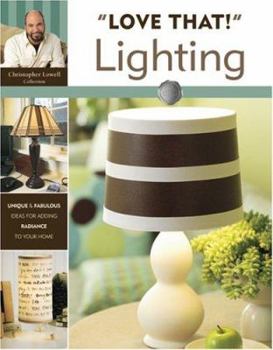 Paperback "Love That!" Lighting (Leisure Arts #4065) Book