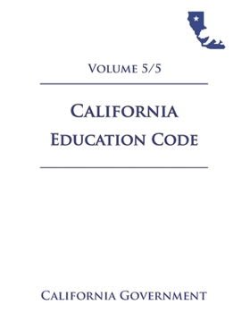 Paperback California Education Code [EDC] 2021 Volume 5/5 Book