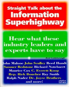 Paperback Straight Talk about the Information Superhighway Book