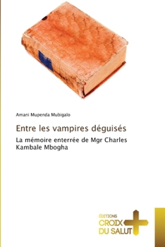 Paperback Entre les vampires déguisés [French] Book