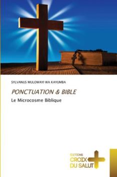 Paperback Ponctuation & Bible [French] Book